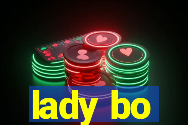 lady bo