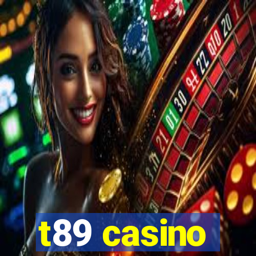 t89 casino