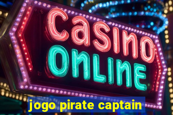 jogo pirate captain