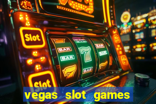 vegas slot games for free