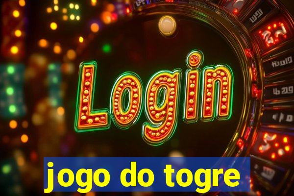 jogo do togre