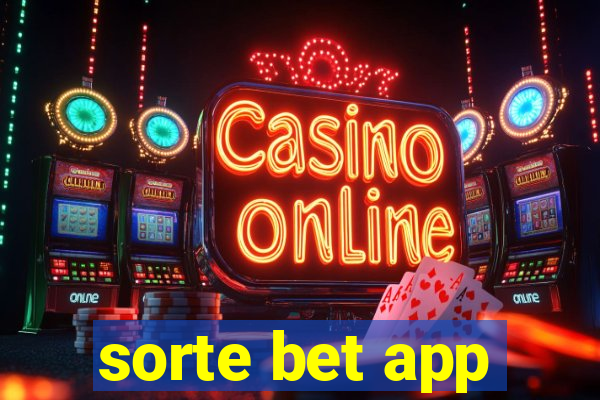 sorte bet app