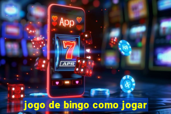 jogo de bingo como jogar