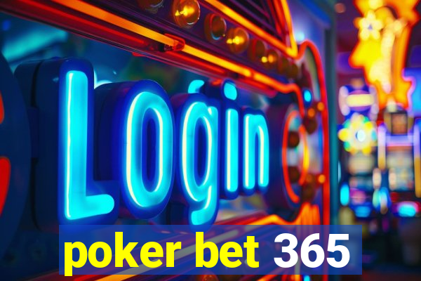 poker bet 365