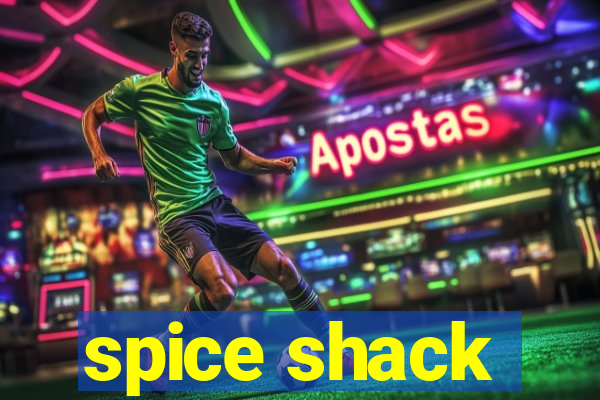 spice shack