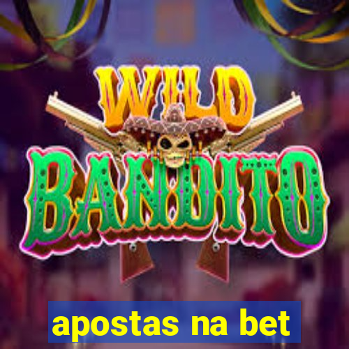 apostas na bet