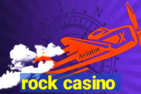 rock casino