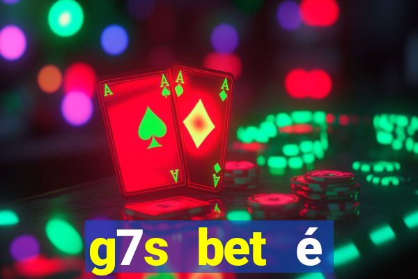 g7s bet é confiável reclame aqui