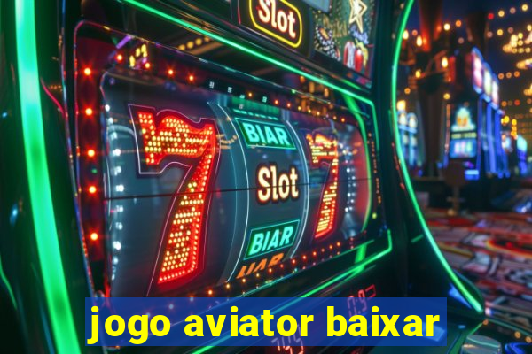 jogo aviator baixar