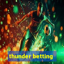 thunder betting