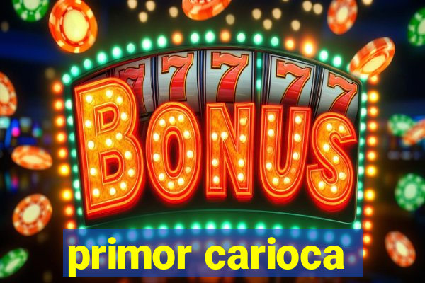 primor carioca