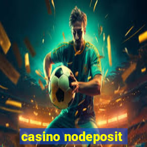 casino nodeposit