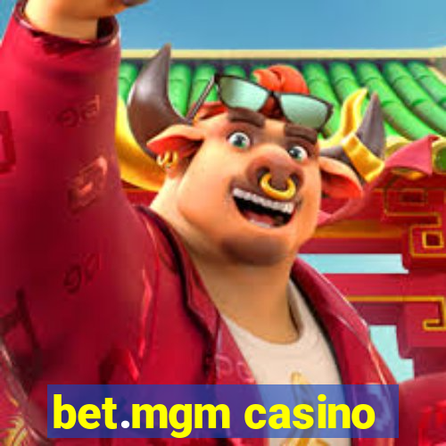 bet.mgm casino