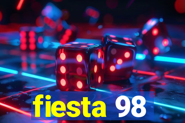 fiesta 98