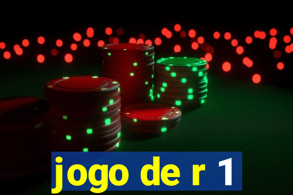 jogo de r 1