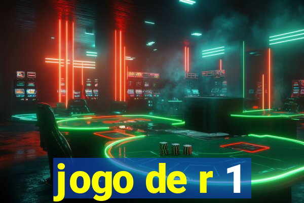 jogo de r 1