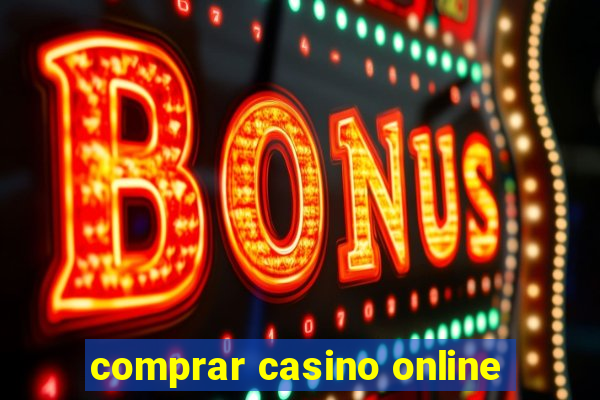 comprar casino online