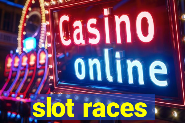 slot races