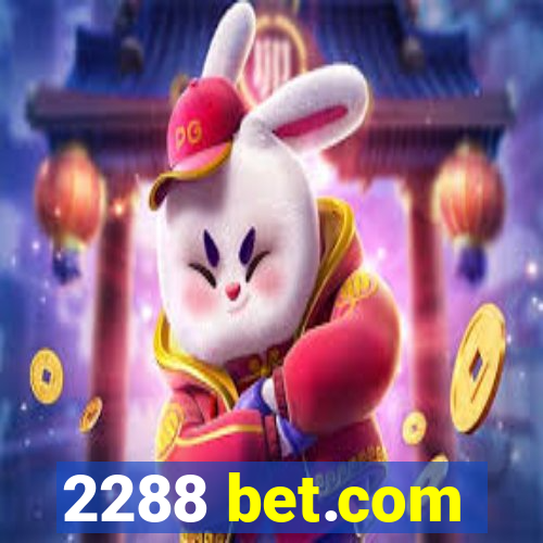 2288 bet.com