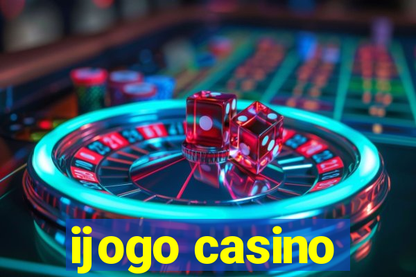 ijogo casino