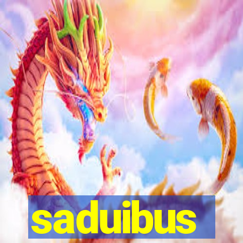 saduibus