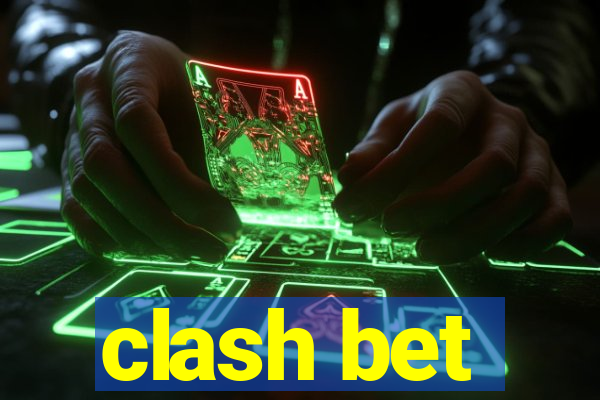 clash bet