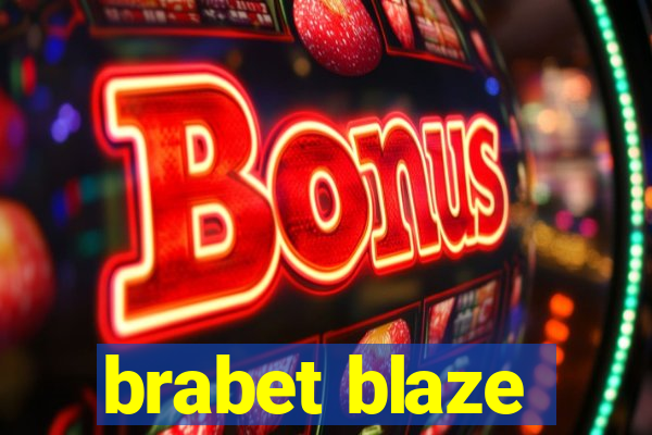 brabet blaze