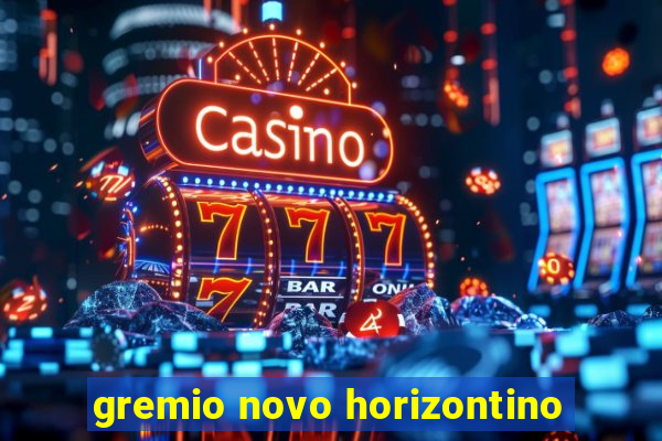 gremio novo horizontino