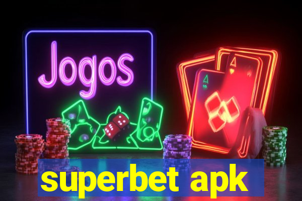 superbet apk