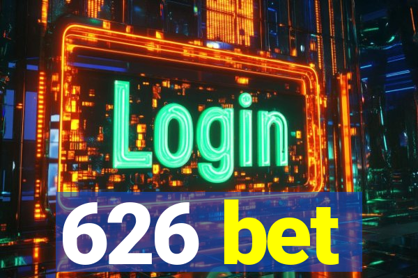 626 bet