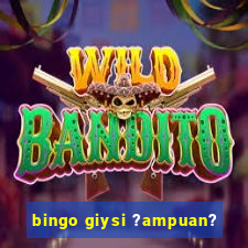 bingo giysi ?ampuan?