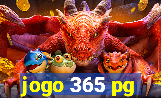 jogo 365 pg