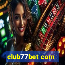 club77bet com