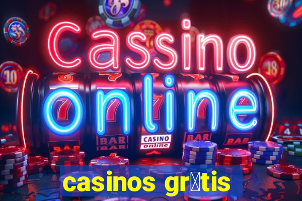 casinos gr谩tis