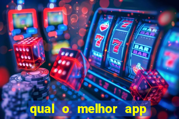 qual o melhor app de aposta