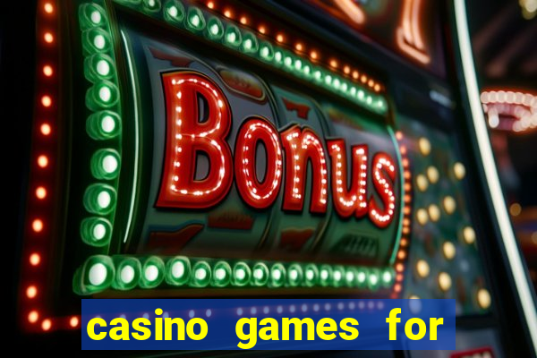 casino games for real money online