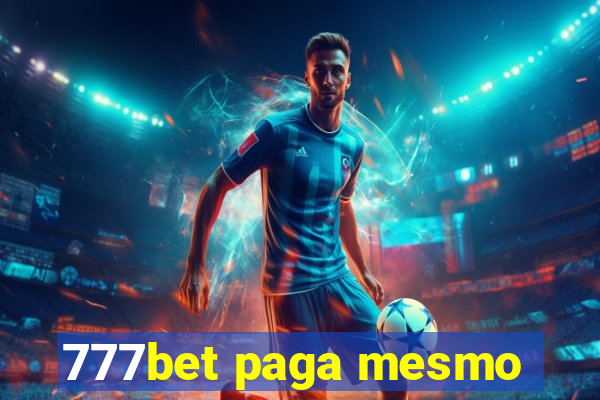 777bet paga mesmo