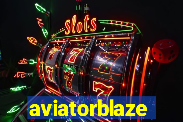 aviatorblaze