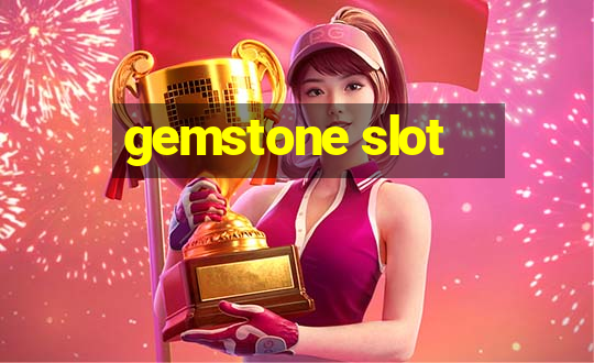 gemstone slot