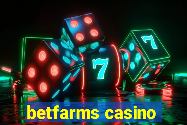 betfarms casino