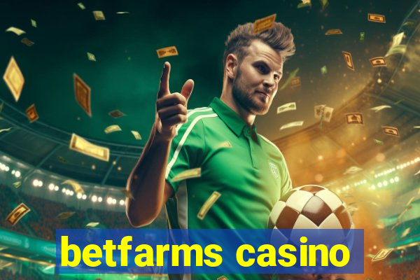 betfarms casino