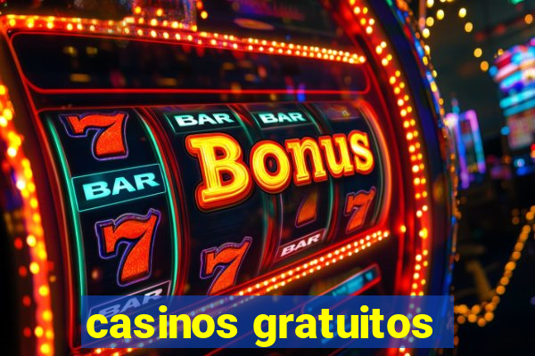 casinos gratuitos