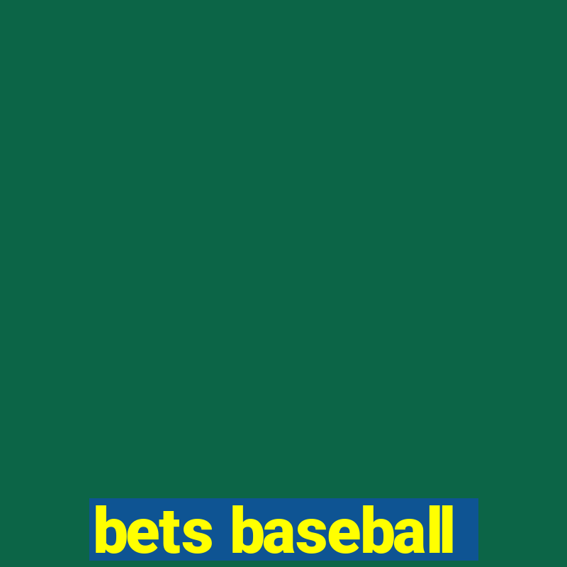 bets baseball