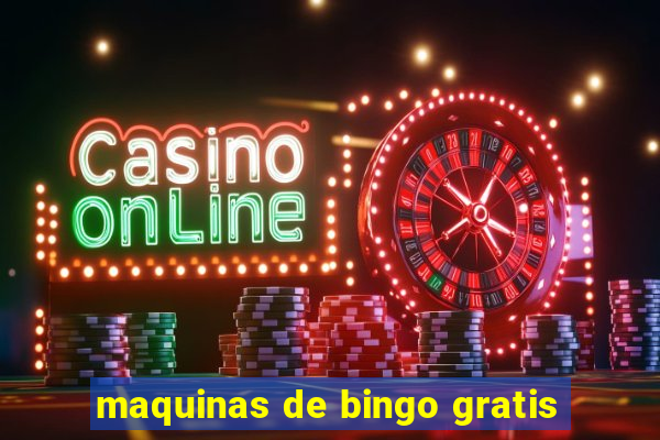 maquinas de bingo gratis