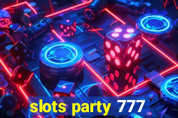 slots party 777