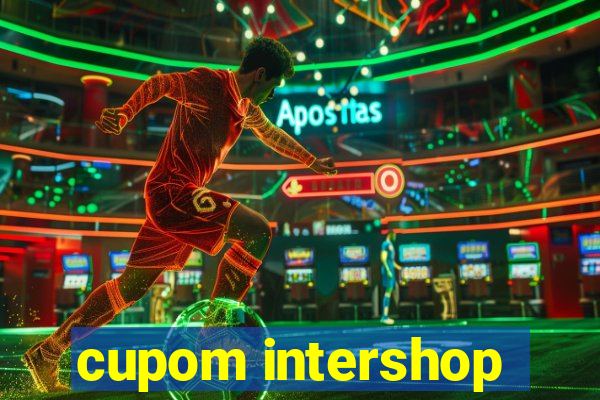 cupom intershop