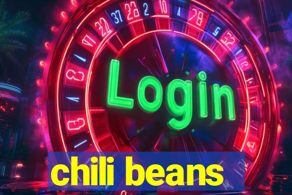 chili beans