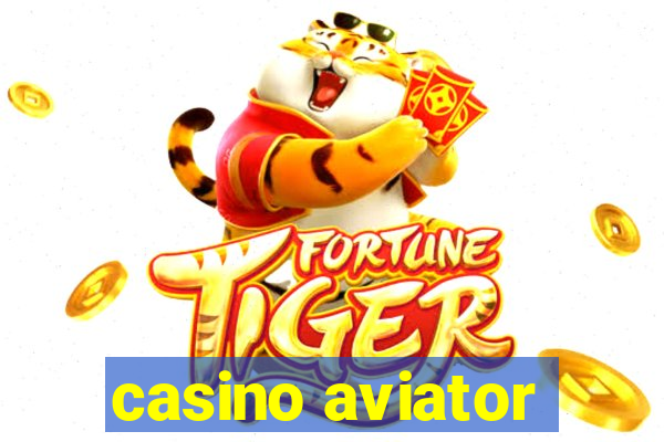 casino aviator