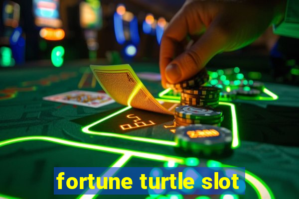 fortune turtle slot