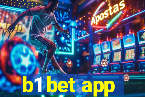 b1 bet app